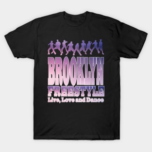 Brooklyn Freestyle Shirt and Gifts for Women Freestyle Shirt for Men T-Shirt